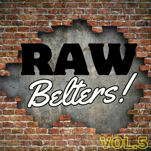 Raw Belters 5