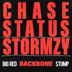 Chase & Status, Stormzy - BACKBONE [BIG RED x STUMP FLIP]