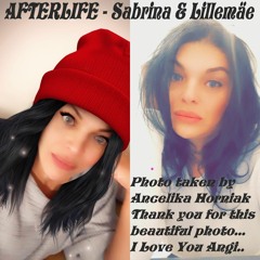 Afterlife - Sabrina & Lillemäe