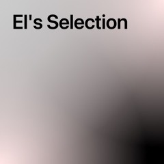 El's Selection