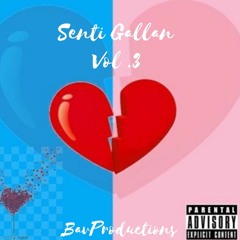 Senti Gallan Mix Vol. 3