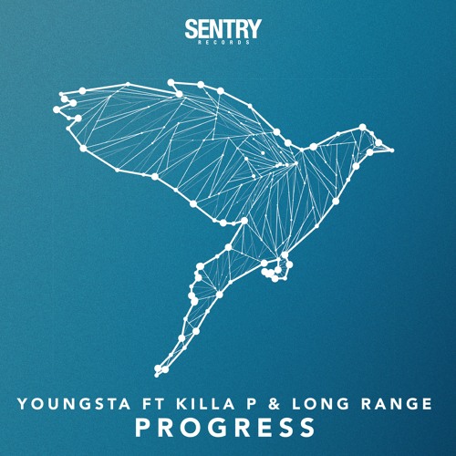 Youngsta, Killa P & Long Range - Progress [Sentry Records]