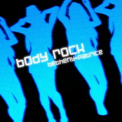 Body Rock (feat. Patrice Perkins)