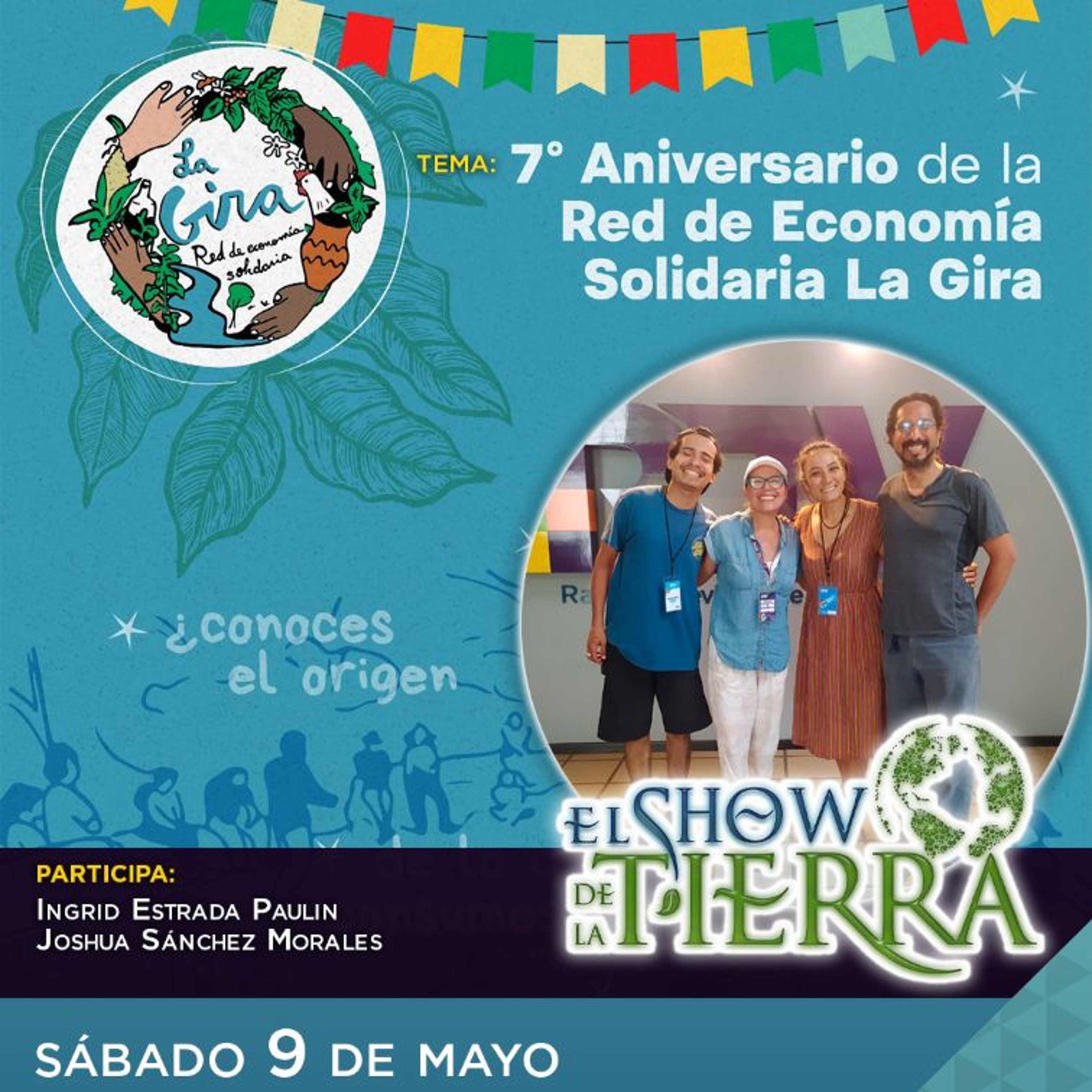 El Show de la Tierra - 7° Aniversario de la Red de Economía Solidaria La Gira episode artwork