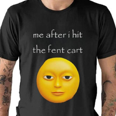 Me After I Hit The Fent Cart Shirt