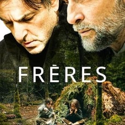[FILMS] VOIR Frères en Streaming VF en VOSTFR by Freres 2024 Film VF