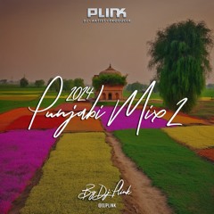 Punjabi Hip Hop Mix 2024 Part 2 - DJ Plink | Latest Punjabi Songs 2024 | Punjabi Hip Hop 2024