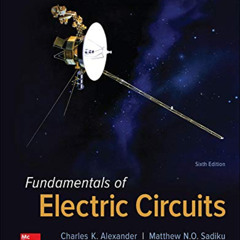 [ACCESS] EPUB 💜 Fundamentals of Electric Circuits by  Charles Alexander &  Matthew S