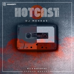 Hotcast Episode 2