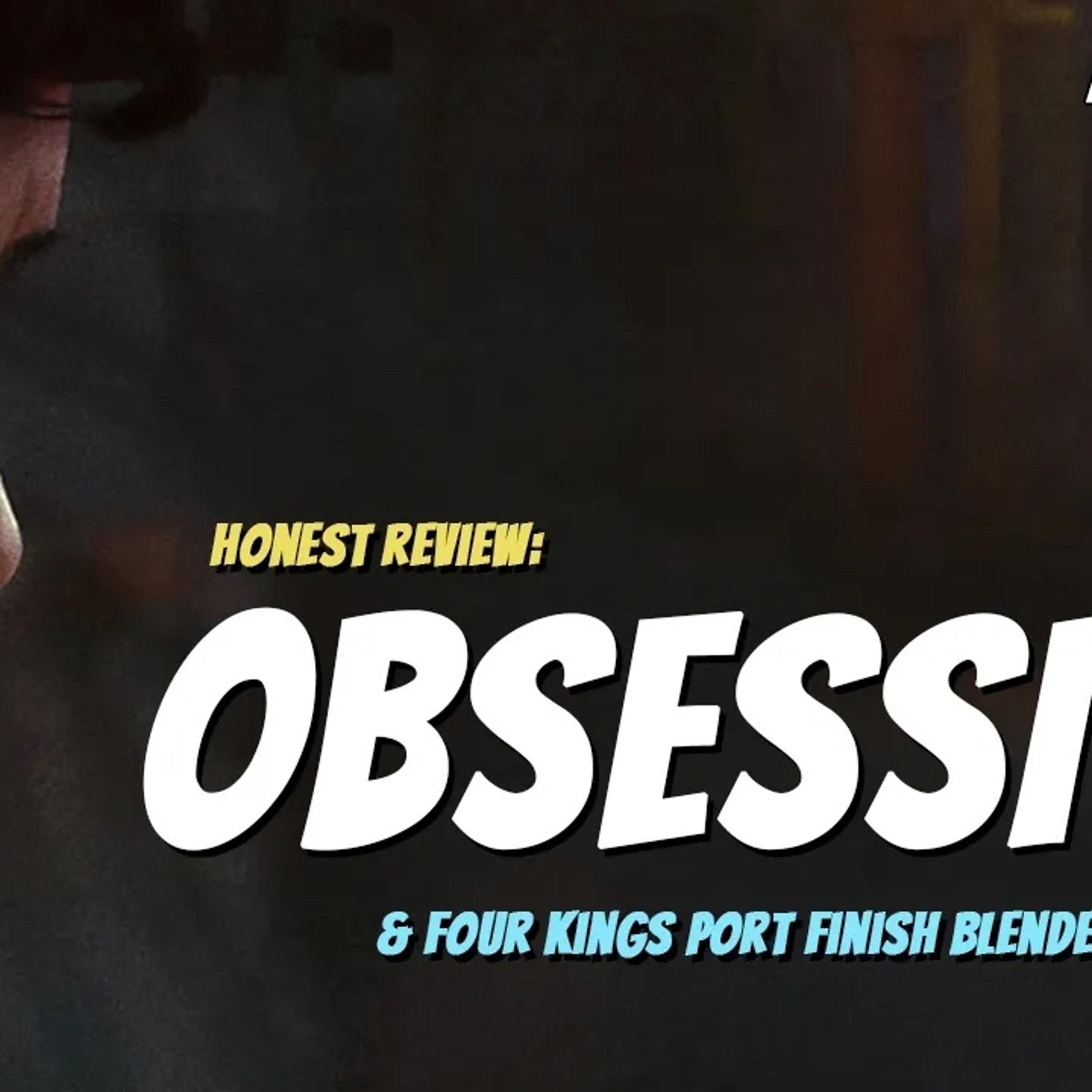 One Wish, One Big Mistake · Obsession (2026) with Four Kings Port Finish episode artwork