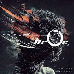 Minetto Bros. June 2023 Mix Selection !PURE TECH!