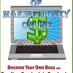 [FREE] EBOOK 📃 101 Ways of Making Money Online: Become Your Own Boss And Turn Your P