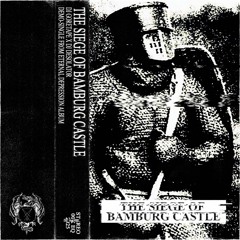 The Siege of Bamburg Castle