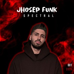 Jhosep Funk // Dj set - Spectral  001 - 2025