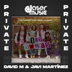 Natti Natasha Ft La Duraca - Las Nenas ( David M & Javi Martinez Private Edit) COPYRIGHT