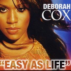 Deborah Cox - Easy As Life (Luis Erre Supreme Remix)