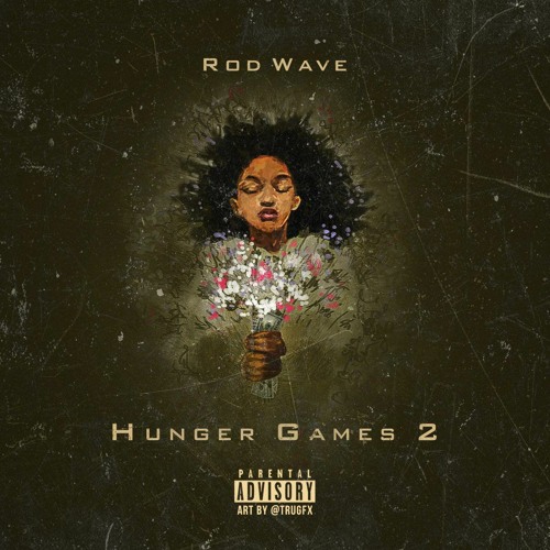 Listen to rod wave - tomorrow by rod wave ♪ in Hunger Games 2 