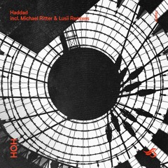 Haddad - HOH (Lusii Remix)