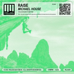 MICHAEL HOUSE - Raise (radio edit)