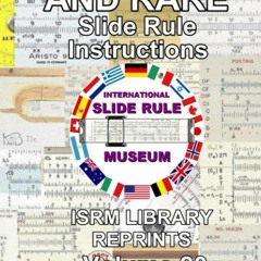 [PDF READ ONLINE] Miscellany and Rare Slide Rule Instructions (Annotated): Inter