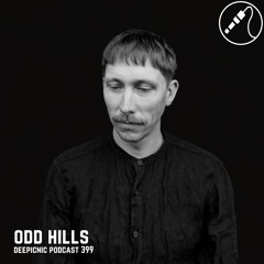 Deepicnic Podcast 399 - Odd Hills