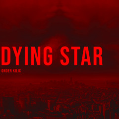 Dying Star