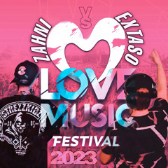 Extaso vs. Zahni @ Love Music Festival 2023