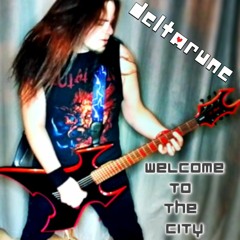 Welcome To The City (Deltarune)