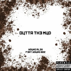 Outta the mud