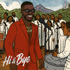 Hi & Bye (feat. MSK MUSIK)