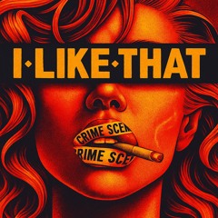 I LIKE THAT