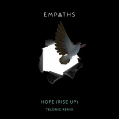 Hope (Rise Up) [Telomic Remix]