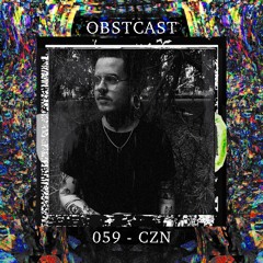 OBSTCAST 059 >>> CZN