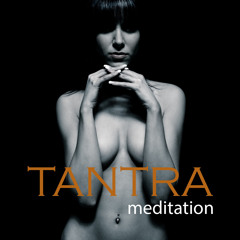 Tantra Meditation (Relaxing New Age Music)