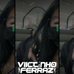 INFINITY X SE FOR MAGRINHA EU ME AMARRO (VIICTINHO FERRAZ) VEM NO PIQUE BB KKK