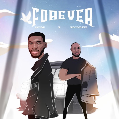 Forever (with Kojo Dave)