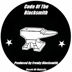 Code Of The Blacksmith 2020  Mr Majestic