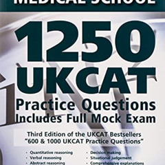 [FREE] EPUB ✓ Get Into Medical School 1250 UKCAT Pract by unknown KINDLE PDF EBOOK EP