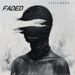Faded