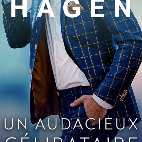 Télécharger Un audacieux célibataire (Des Célibataires Irrésistibles) (French Edition)  lire un livre en ligne PDF EPUB KINDLE - ilsT864WH0