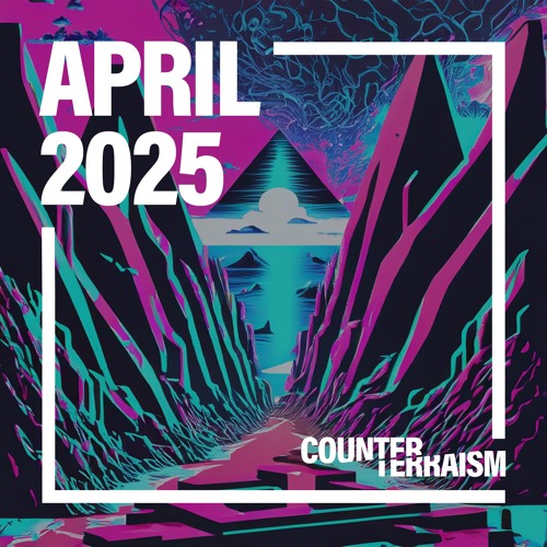 Counterterraism April 2025