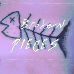 Broken Pieces - The Dreamwaker