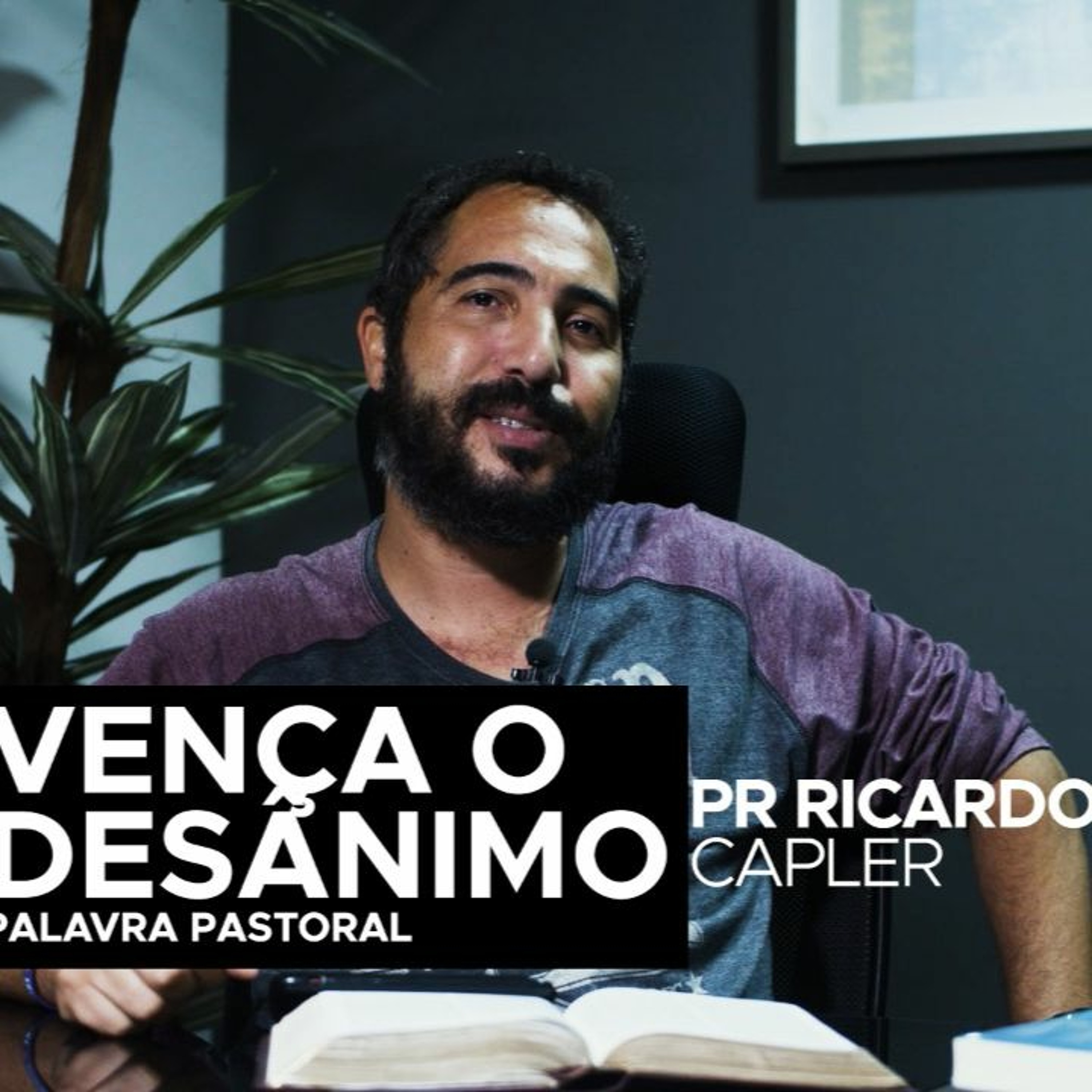 Pastoral da semana: Vença o desânimo episode artwork