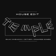 TEMPLE - (House Edit) - Isaac Wheadon, Cether, Dâmares Gomes