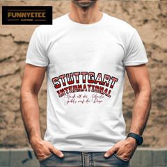 Stuttgart International Shirt