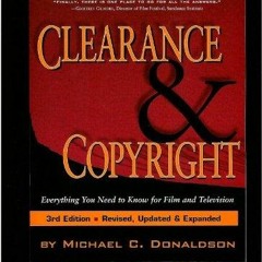 PDF read online Clearance and Copyright Everything You Need to Know for Film and Television full
