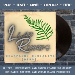 Champagne Socialite (Remix)