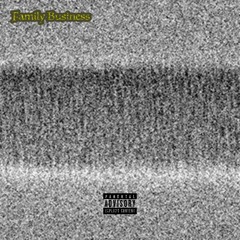 Knocked Down - Family Business