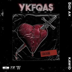 YKFQAS (feat. KAWID)