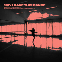 May I Have This Dance - Jester